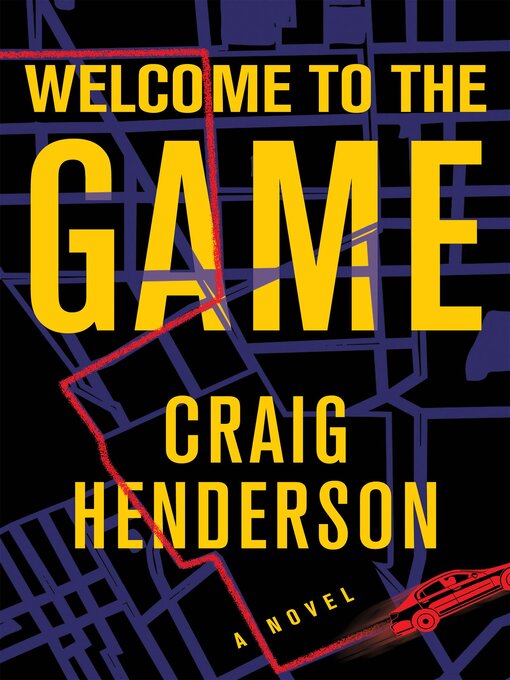 Title details for Welcome to the Game by Craig Henderson - Available
